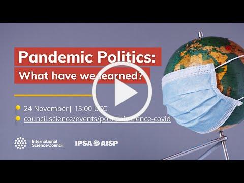 Pandemic Politics: What have we learned?
