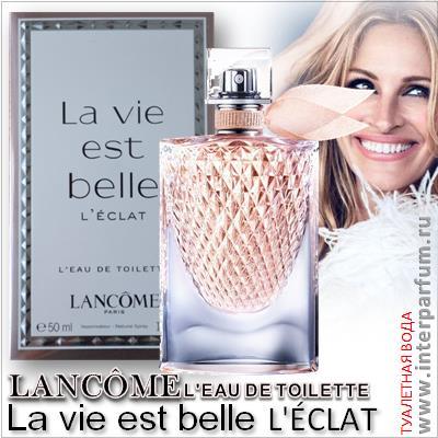 lancome la vie est belle l eclat l eau de toilette 1