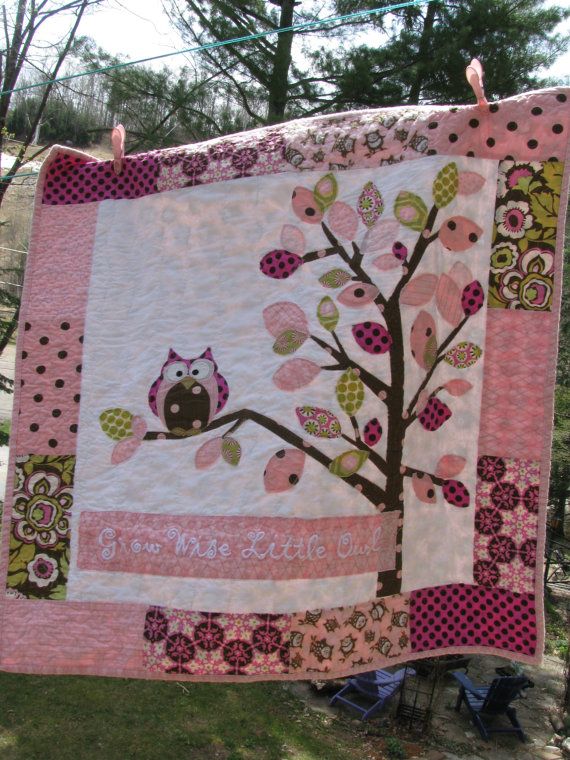 OWL QUILT. Another one of my original Owl designed quilts...."Grow Wise little Owl" including Amy Butler fabric, some polka dots and Michael Miller---It's entirely backed in Owl print flannel.  Look up Barabooboo on Etsy if you want to order a custom made one in YOUR colour scheme.  www.barabooboo.etsy.com   #owl #quilt #baby